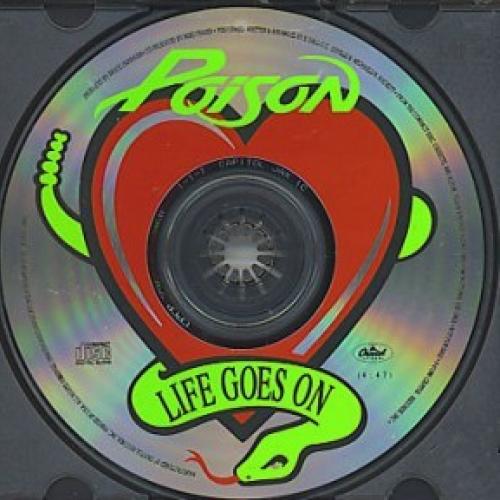 Life Goes On En Espanol Poison Musica Com