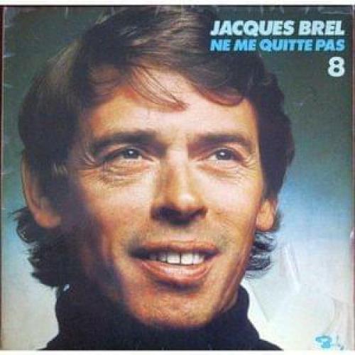 Ne Me Quitte Pas LETRA - Jacques Brel 