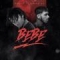 Bebé (ft. Anuel AA)