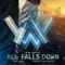All Falls Down (ft. Noah Cyrus & Digital Farm Animals)
