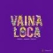 Vaina Loca (ft. Chris Jeday, Manuel Turizo)