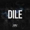Dile