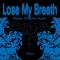 Lose My Breath (ft. Charlie Puth)
