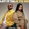 Let It Talk to Me (ft. INNA)