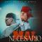 Mal Necesario (ft. Bizor)