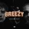 BREEZY (ft. Neutro Shorty)
