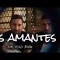 Dos Amantes (ft. Ulises Bueno)