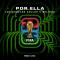 Por Ella (ft. Belinda)