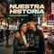 Nuestra Historia (ft. Jlexis)