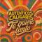 Te quiero tanto