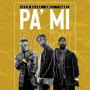 Pa’ Mí (ft. Jowell y Randy)