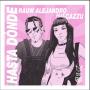 ¿Hasta Dónde? (ft. Cazzu)