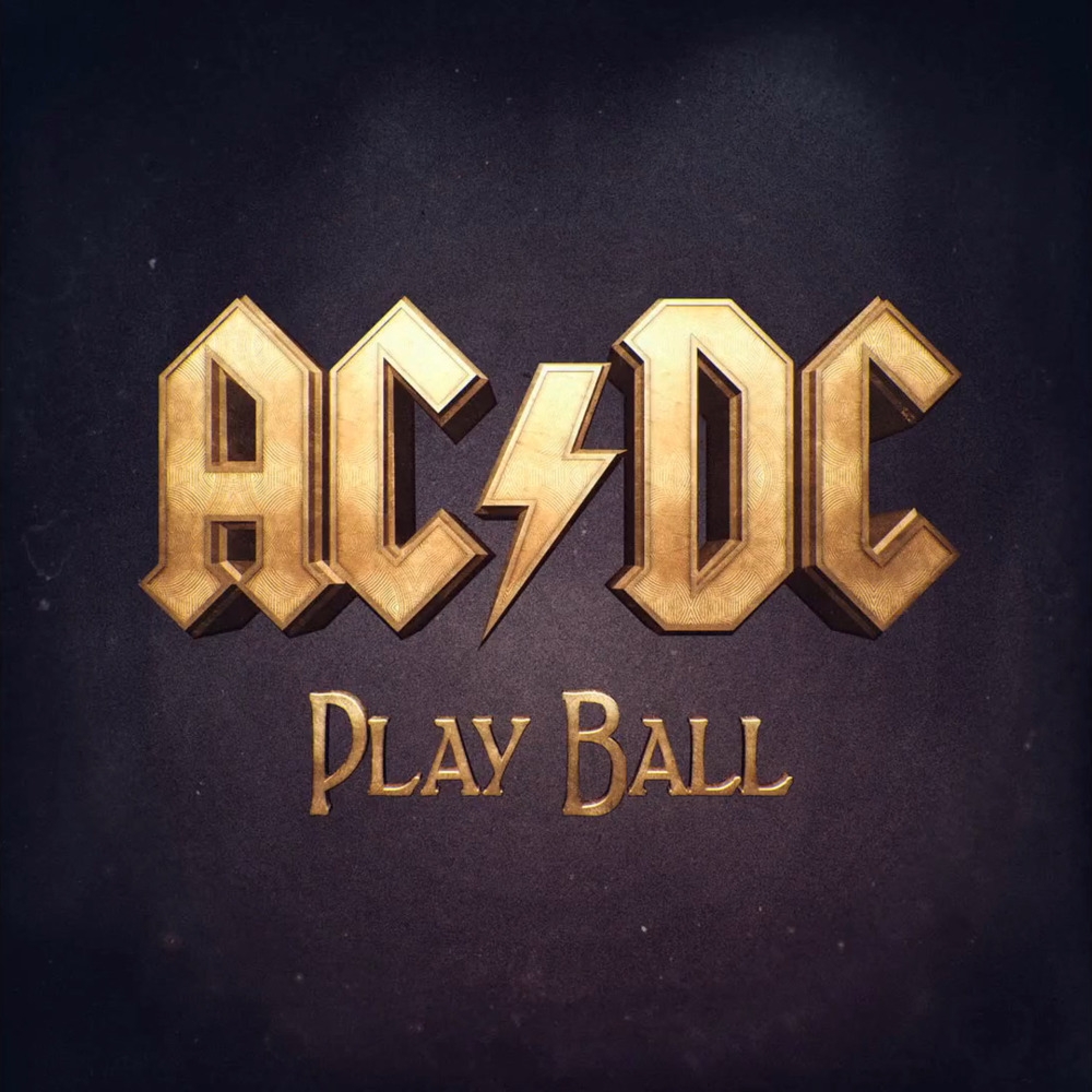 Play Ball - Letra - AC/DC - Musica.com