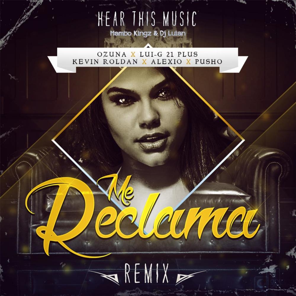 Me Reclama Remix LETRA - Ozuna 