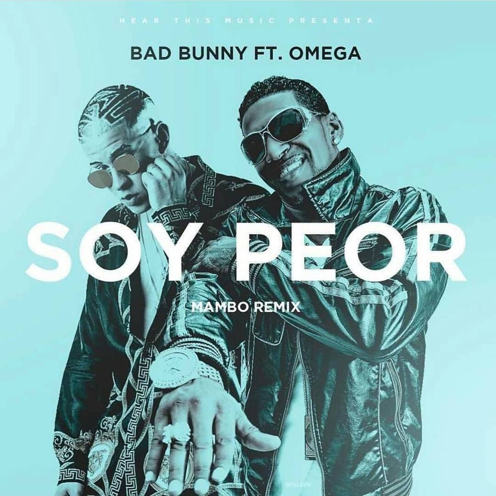 Bad Bunny Omega Soy Peor Lyrics - soy peor roblox id