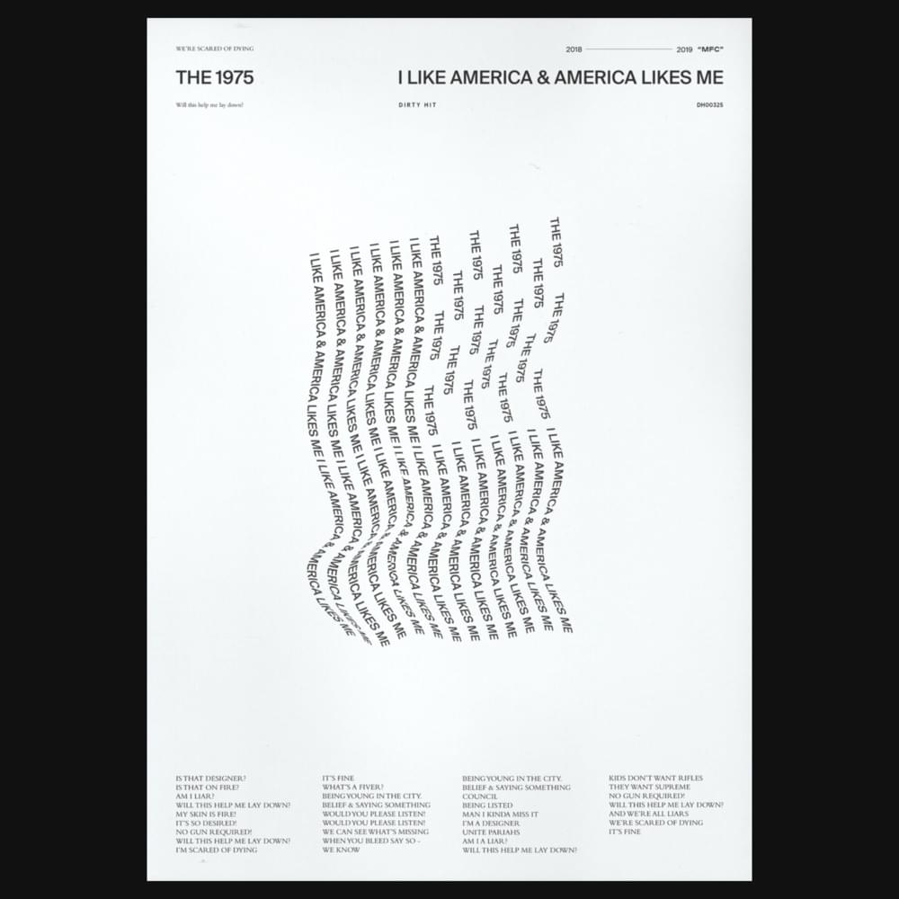 I Like America & America Likes Me - Letra - The 1975 - Musica.com