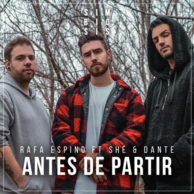 Antes De Partir Letra Lyrics Rafa Espino She Y Dante Musica Com