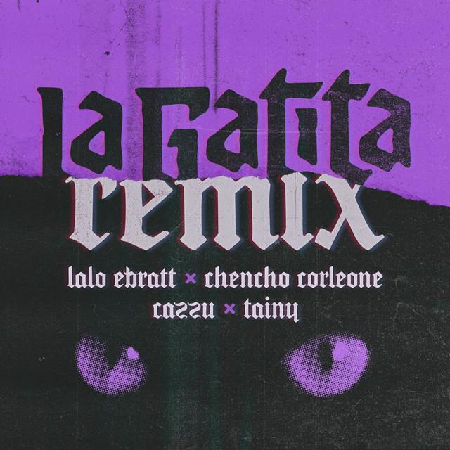 La Gatita Remix (letra y canción) - Lalo Ebratt | Musica.com