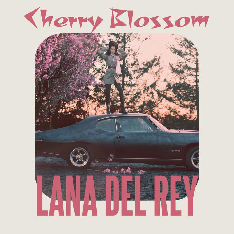 Cherry Blossom Letra Lana Del Rey