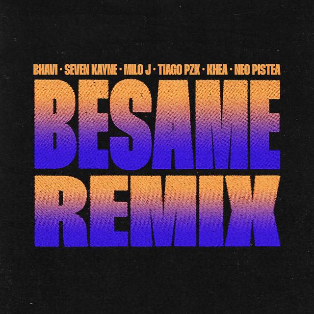 BESAME REMIX - Análisis | Significado - Bhavi - Musica.com