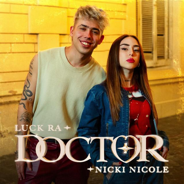 DOCTOR - Letra - Luck Ra y Nicki Nicole - Musica.com