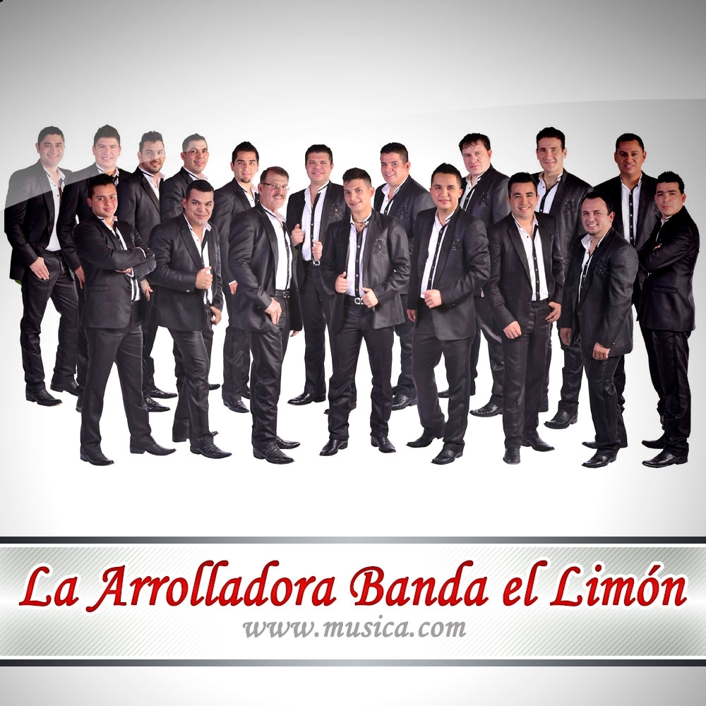 LA ARROLLADORA BANDA EL LIMÓN - Letras de La Arrolladora Banda El Limón