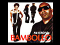 Bamboleo