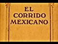 Corridos Mexicanos