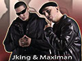 J King y Maximan