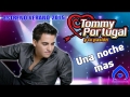 Tommy Portugal y la pasión