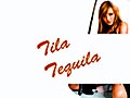 Tila Tequila