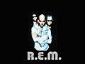 R.E.M.