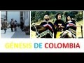 Génesis de Colombia