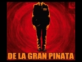 De La Gran Piñata