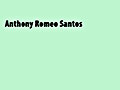 Anthony Romeo Santos