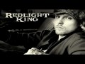 Redlight King
