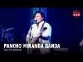 Pancho Miranda Banda
