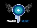 Ivangel Music