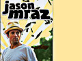 Jason Mraz