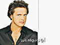 Luis Miguel