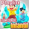 Lo Mejor de la Música Infantil Lo Mejor de la Música Infantil