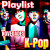 Novedades K-pop Novedades K-pop