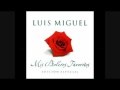Luis Miguel - La Gloria Eres Tu