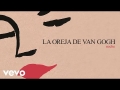 La Oreja De Van Gogh - Noche