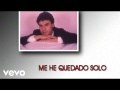 Juan Gabriel - Me He Quedado Solo
