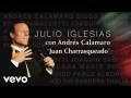 Juan Charrasqueado (ft. Andrés Calamaro)