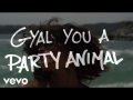 Party Animal (Remix) (ft. Charly Black)