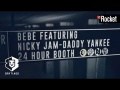 Bebé (Remix) (ft. Daddy Yankee & Nicky Jam)