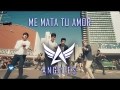 Me Mata Tu Amor (ft. Ángeles)