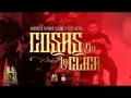 Cosas De La Clica (ft. Legado 7)